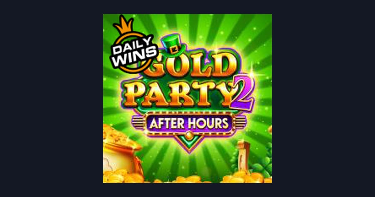 Gold Party 2 After Hours, Slot Anti Boncos dengan Peluang Besar